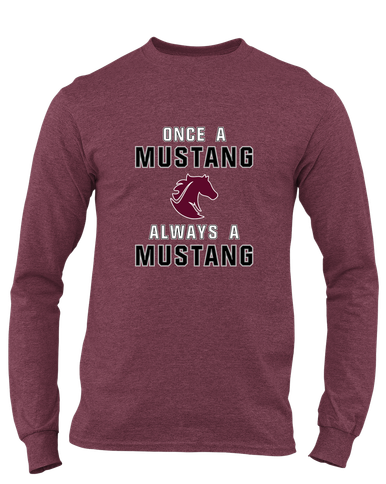 Northside Mustangs Once A Men's LS T-Shirt