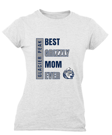 Glacier Peak Grizzlies Best Grizzly Mom Women's SS T-Shirt
