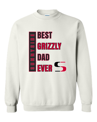 Sunnyside Grizzlies Best Grizzly Dad Men's Sweatshirt