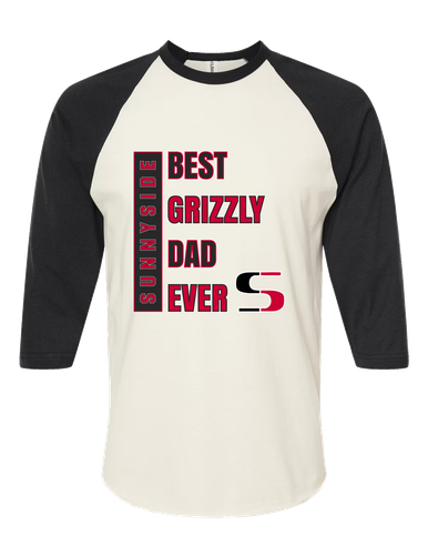 Sunnyside Grizzlies Best Grizzly Dad Men's Baseball T-Shirt