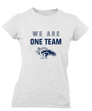 Trabuco Hills Mustangs We Are One Team Women's SS T-Shirt