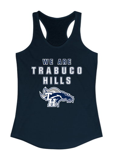 Trabuco Hills Mustangs We Are Women's Tank Top