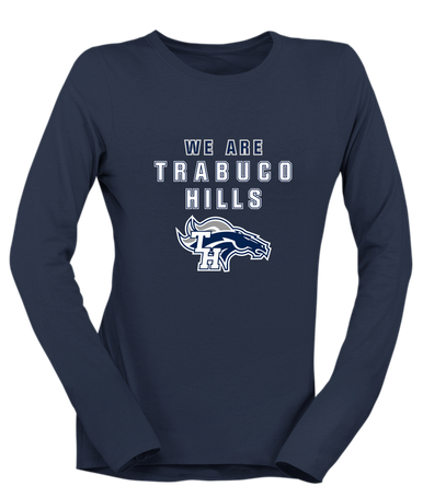 Trabuco Hills Mustangs We Are Women's Premium LS T-Shirt