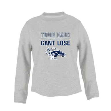 Trabuco Hills Mustangs Train Hard, Can't Lose Women's Sweatshirt