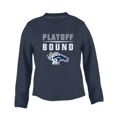 Trabuco Hills Mustangs Playoff Bound Women's Sweatshirt