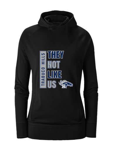 Trabuco Hills Mustangs They Not Like Us #1 Women's Hoodie