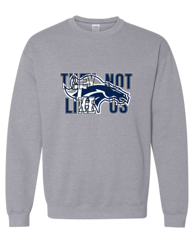 Trabuco Hills Mustangs They Not Like Us #2 Men's Sweatshirt