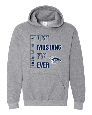 Trabuco Hills Mustangs Best Mustang Fan Men's Hoodie