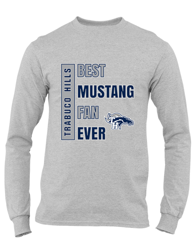 Trabuco Hills Mustangs Best Mustang Fan Men's Premium LS T-Shirt