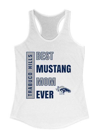 Trabuco Hills Mustangs Best Mustang Mom Women's Tank Top