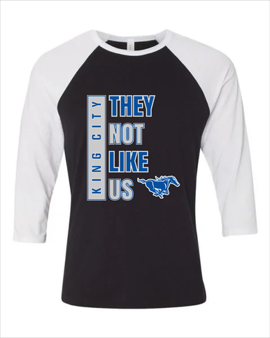 King City Mustangs They Not Like Us #1 Women's Baseball T-Shirt