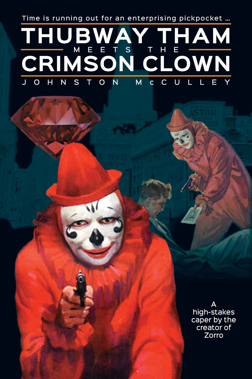 Thubway Tham Meets the Crimson Clown - Bold Venture Press