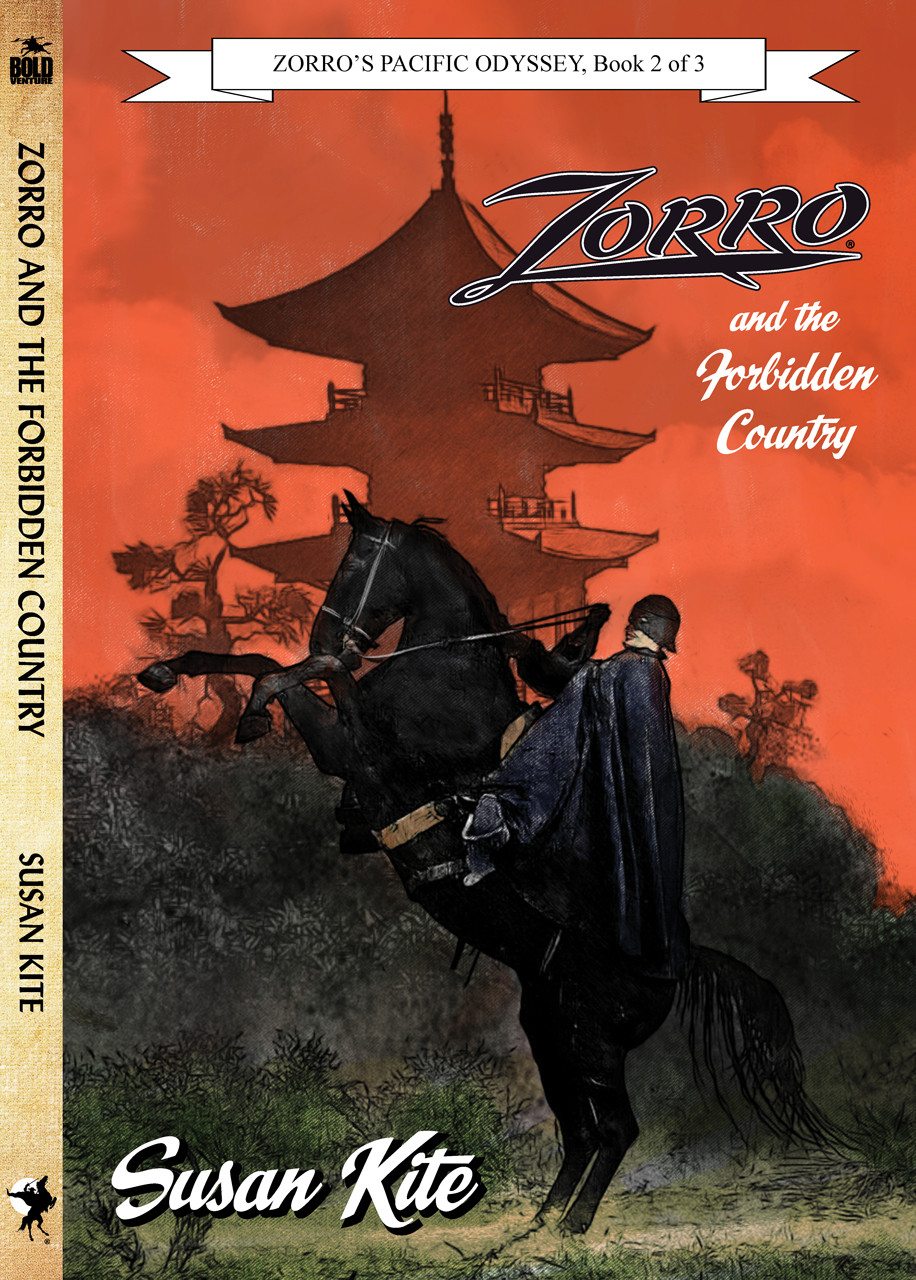 Zorro and the Forbidden Country - Bold Venture Press