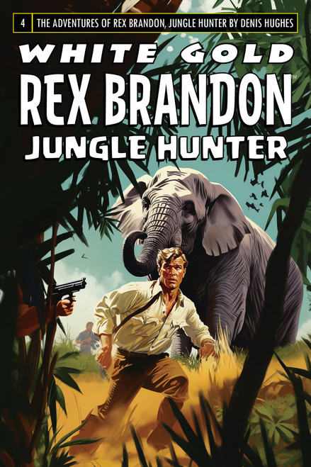 Rex Brandon #4: White Gold (eBook)