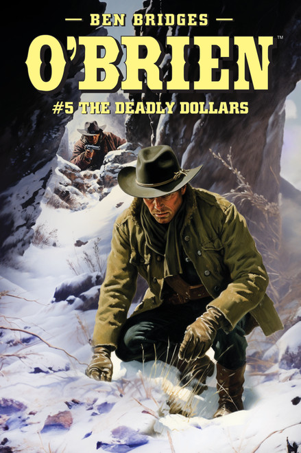 O'Brien #5: The Deadly Dollars