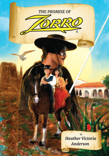 The Promise of Zorro - Bold Venture Press