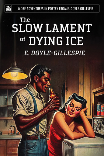 Slow Lament of Dying Ice, the - Bold Venture Press