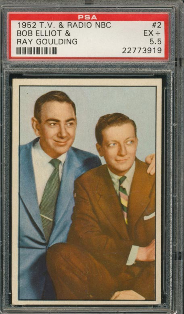 1952 TV & RADIO NBC #2 BOB ELLIOT & RAY GOULDING PSA 5.5 EX+ #*"