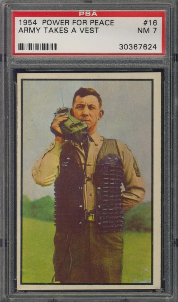 1954 Power For Peace #16 Army Takes A Vest  PSA 7 NM   #*