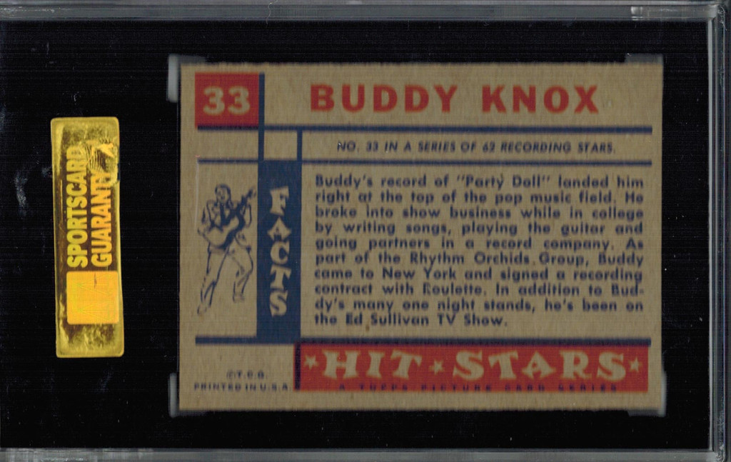 1957 Hit Stars  #33  Buddy Knox  SGC  80   EX/NM  6   #*