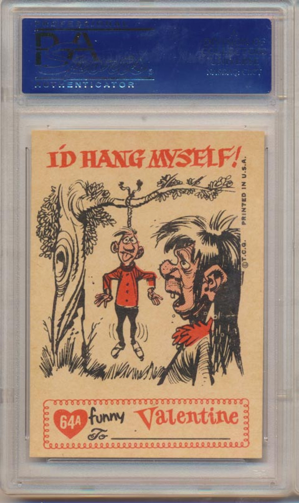 1960 FUNNY VALENTINES #64A IF YOU WERE THE... PSA 8 NM-MT   #*