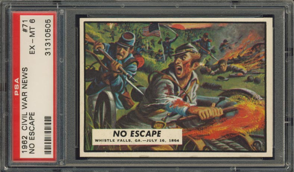 1962 Civil War News #71 No Escape  PSA 6 EX-MT   #*