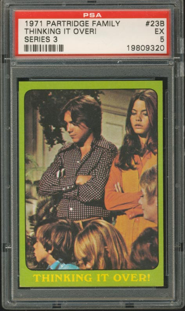 1971 TOPPS PARTRIDGE FAMILY (GREEN) #23B THINKING IT OVER PSA 5 EX   #*