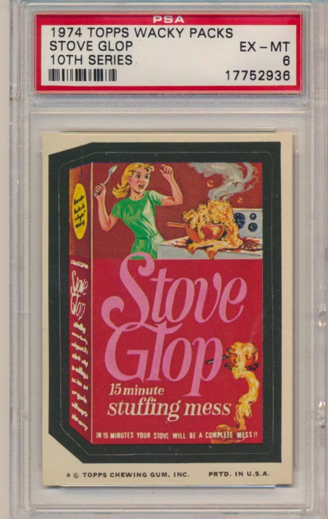 1974 Topps Wacky Packs Series 10  Stove Glop  PSA 6 EX-MT  #*