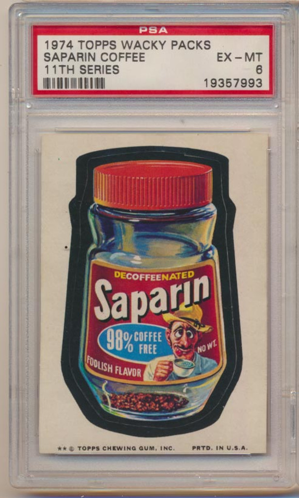 1974 Topps Wacky Packs Series 11  Saparin Coffee  PSA 6 EX-MT  #*