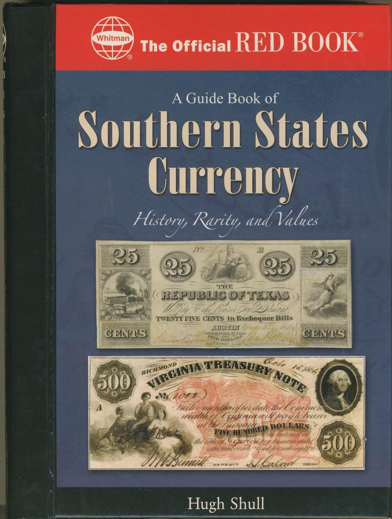 2007 A Guide Book Of Southern States Currency  #*