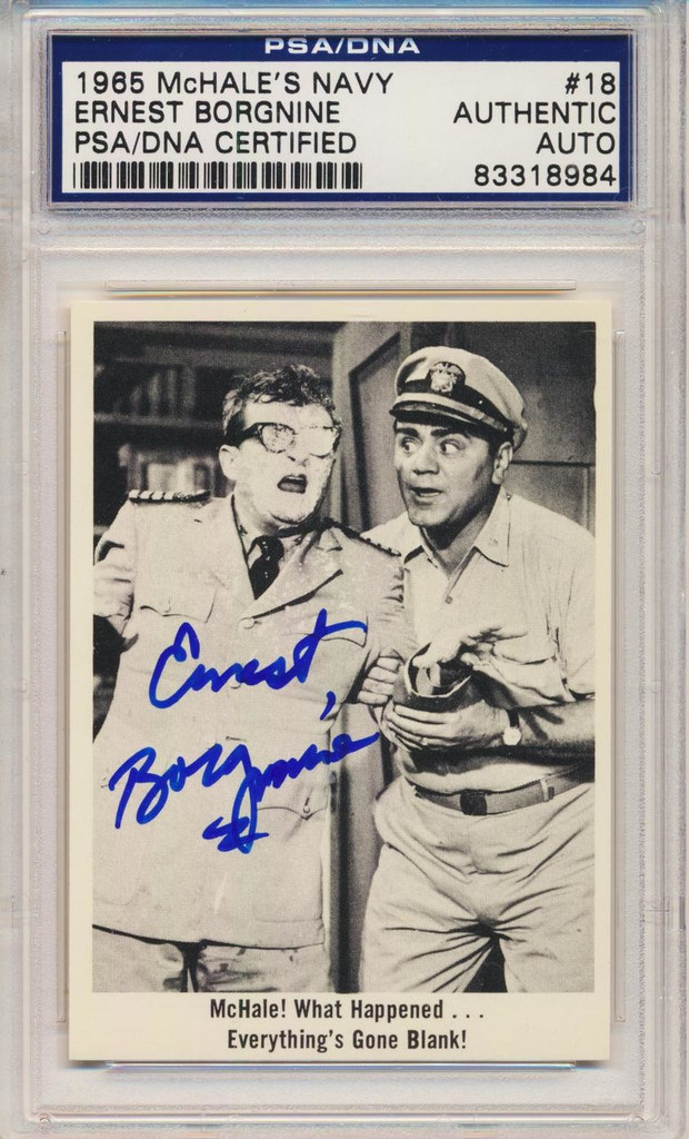 PSA/DNA 1965 McHale Navy #18 Ernest Borgnine Autograph   #*