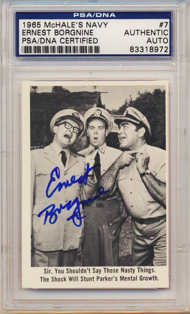 PSA/DNA 1965 McHale Navy #7 Ernest Borgnine Autograph   #*