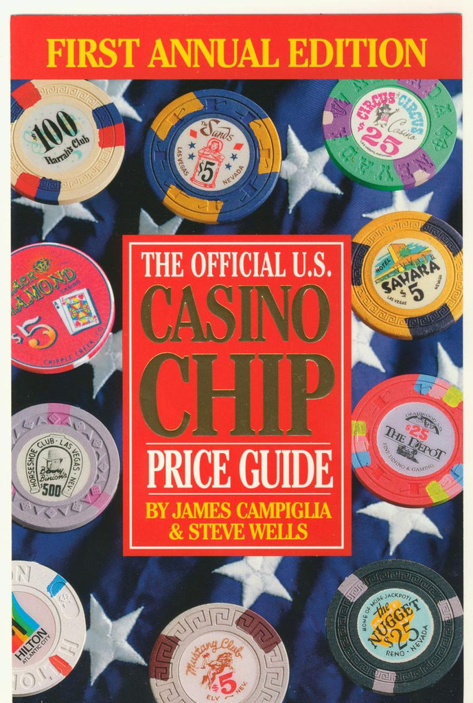 1999 The Official U.S. Casino Chip Price Guide (First Annual Edition) (303 Pages)  #*