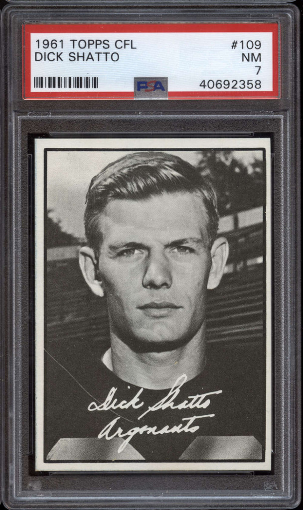 1961 Topps CFL #109 Dick Shatto PSA 7 Near Mint 