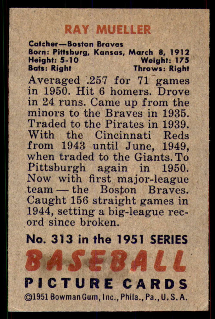 1951 Bowman #313 Ray Mueller Excellent+ RC Rookie 