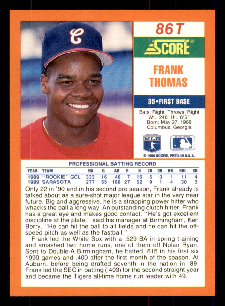 1990 Score Rookie and Traded #86t Frank Thomas NM-Mint  ID: 271603