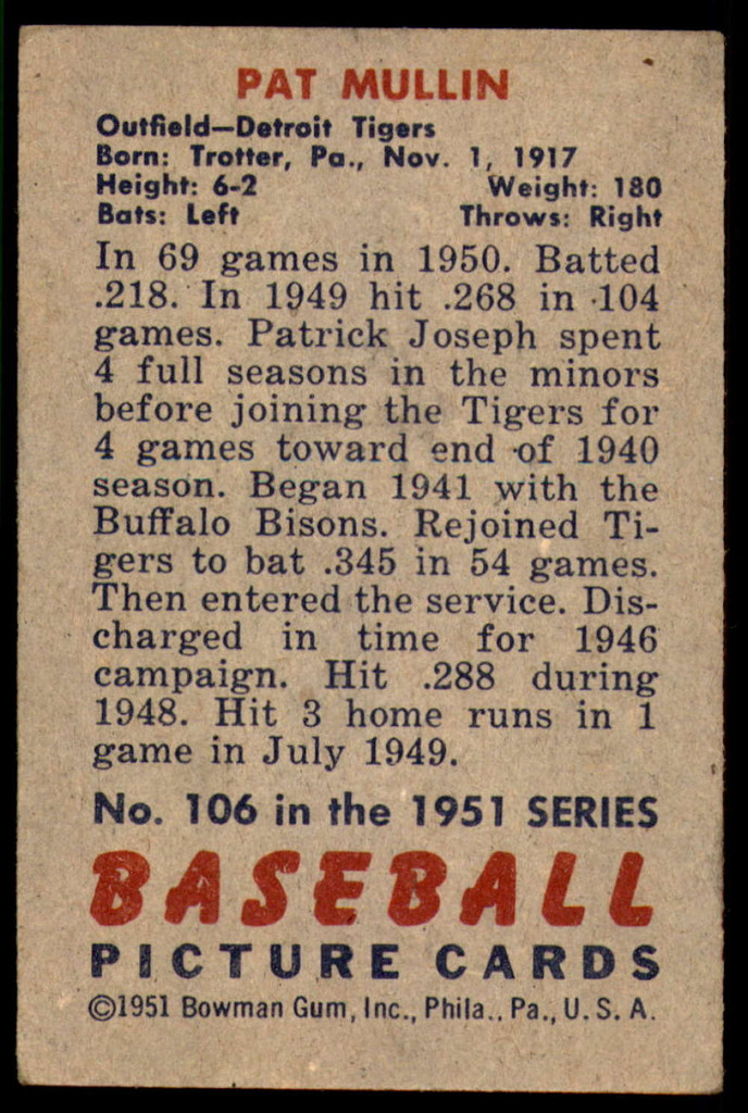 1951 Bowman #106 Pat Mullin Excellent+ 