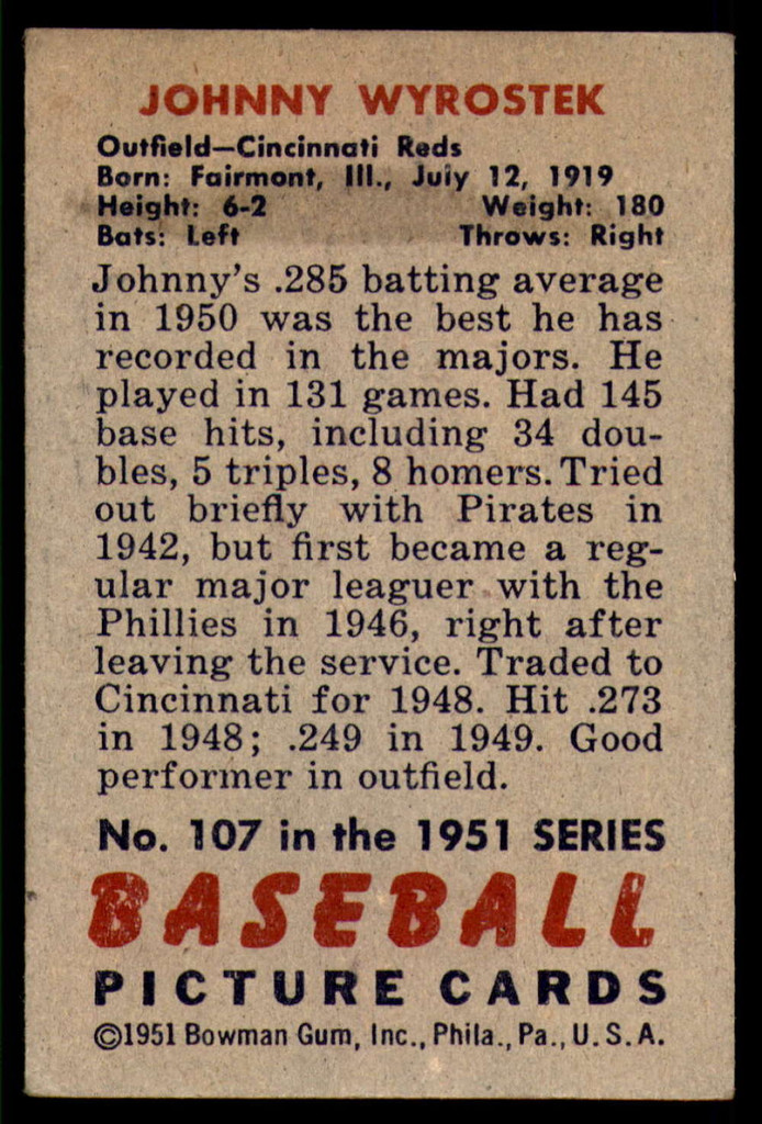 1951 Bowman #107 Johnny Wyrostek Excellent+ 