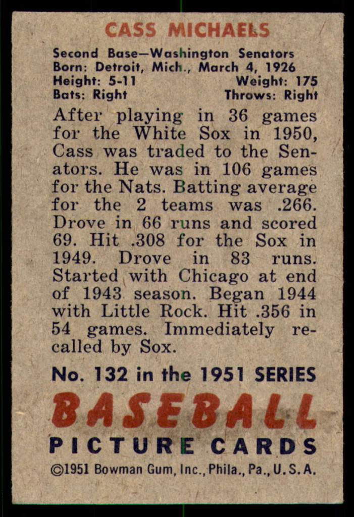 1951 Bowman #132 Cass Michaels Very Good  ID: 209930