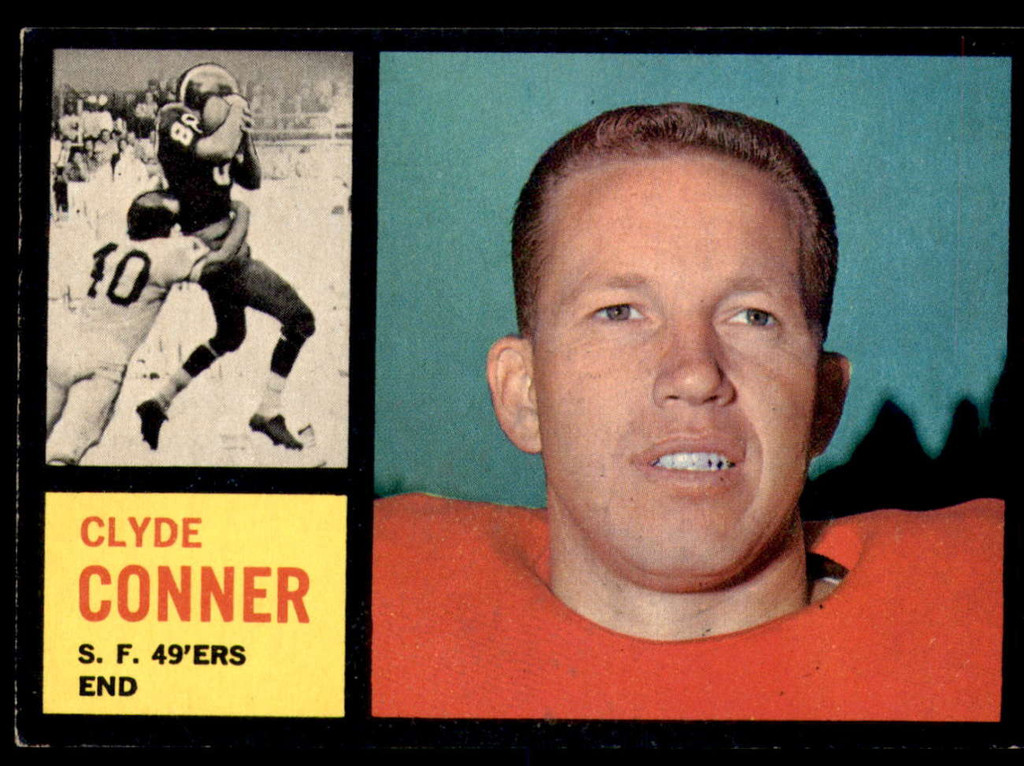 1962 Topps #156 Clyde Conner UER Excellent+ 