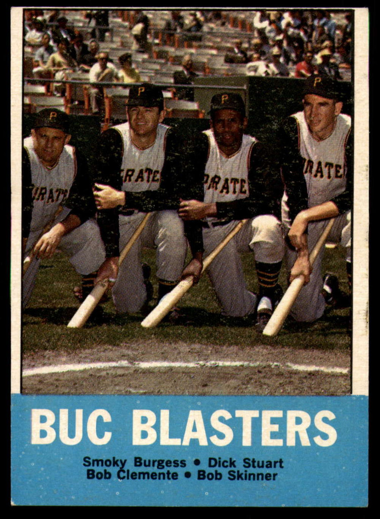 1963 Topps # 18 Smoky Burgess/Dick Stuart/Roberto Clemente/Bob Skinner Buc Blasters Excellent+  ID: 149525