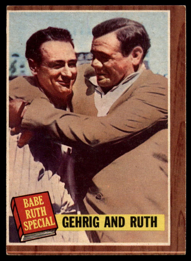 1962 Topps #140 Lou Gehrig/Babe Ruth EX Excellent 