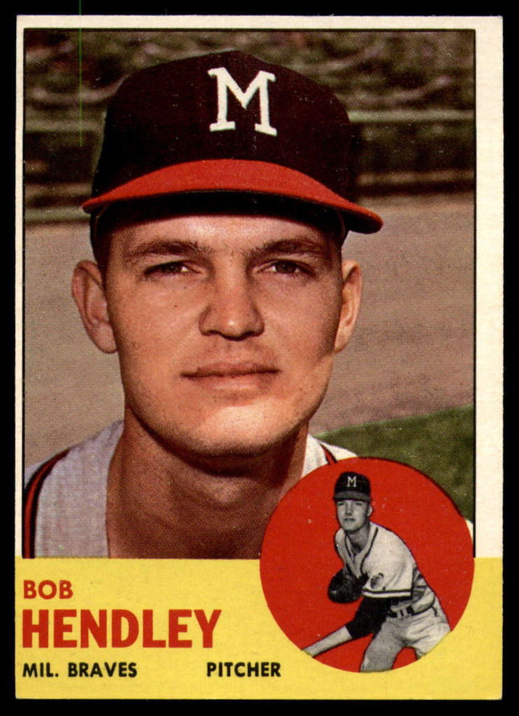 1963 Topps # 62 Bob Hendley NM Near Mint 