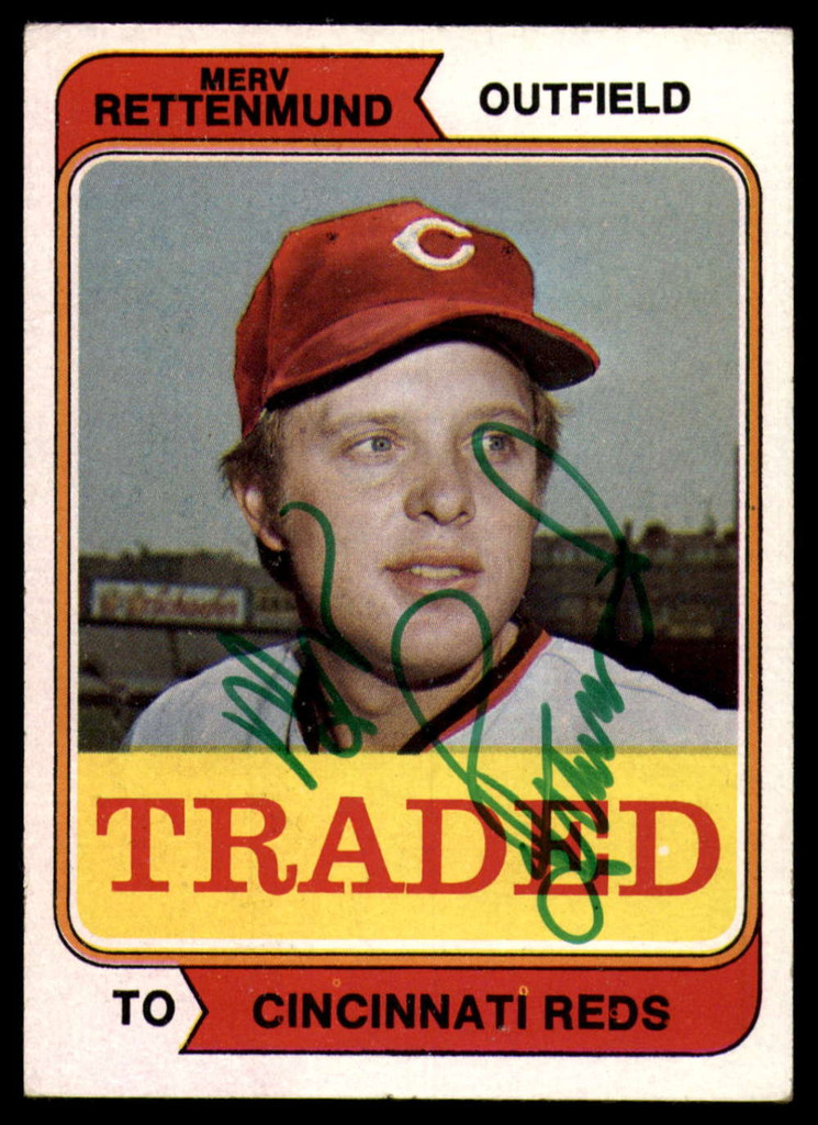 1974 Topps Traded #585 Merv Rettenmund Signed Auto Autograph 