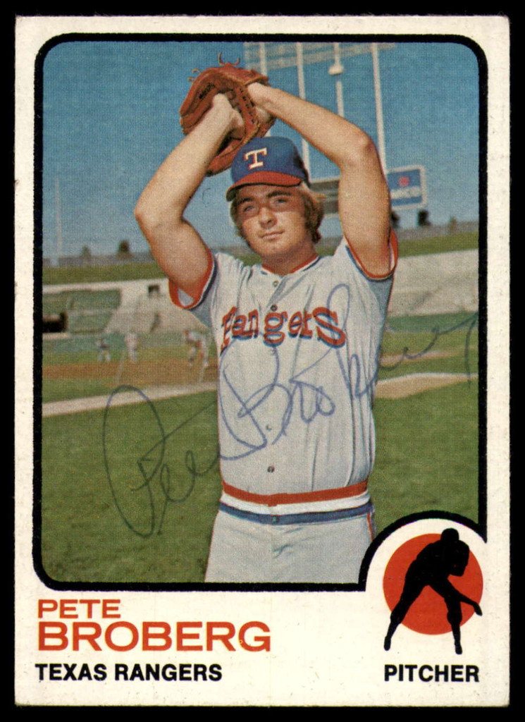 1973 Topps #162 Pete Broberg Signed Auto Autograph 