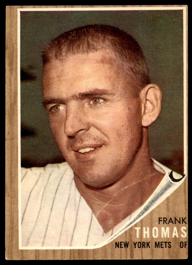 1962 Topps #7 Frank Thomas Very Good  ID: 194362