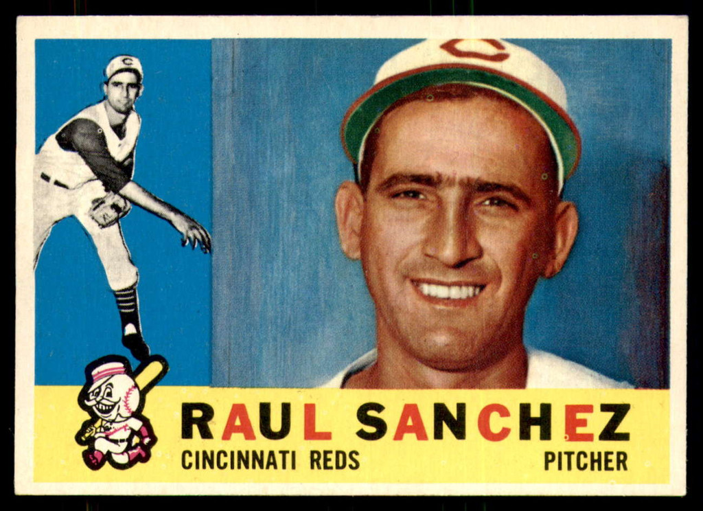 1960 Topps #311 Raul Sanchez Excellent+  ID: 197139