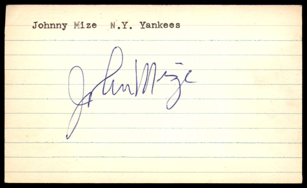 Johnny Mize SIGNED 3X5 INDEX CARD AUTHENTIC AUTOGRAPH New York Yankees Vintage Signature ID: 73601