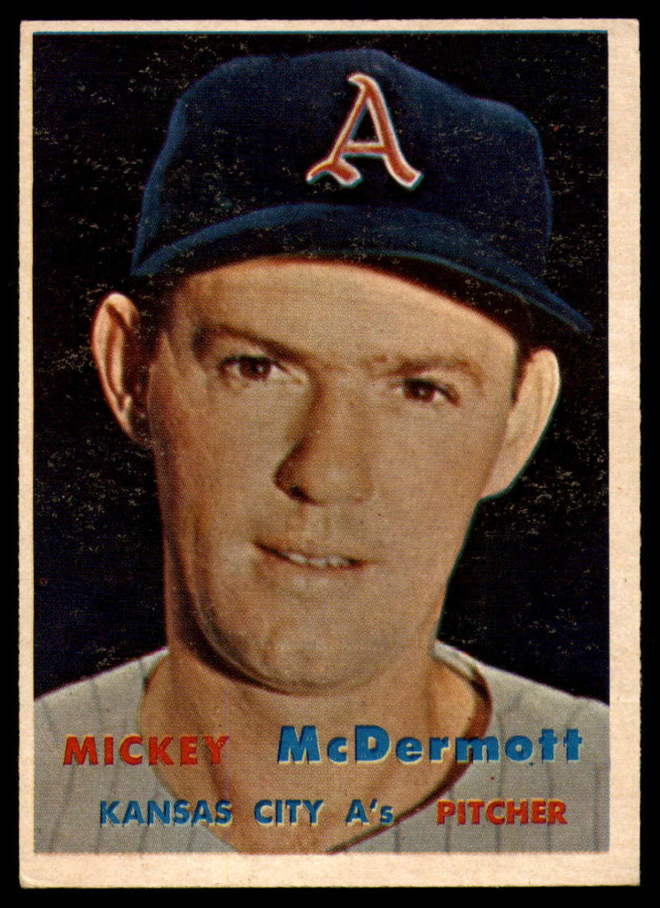1957 Topps #318 Mickey McDermott EX/NM ID: 61847