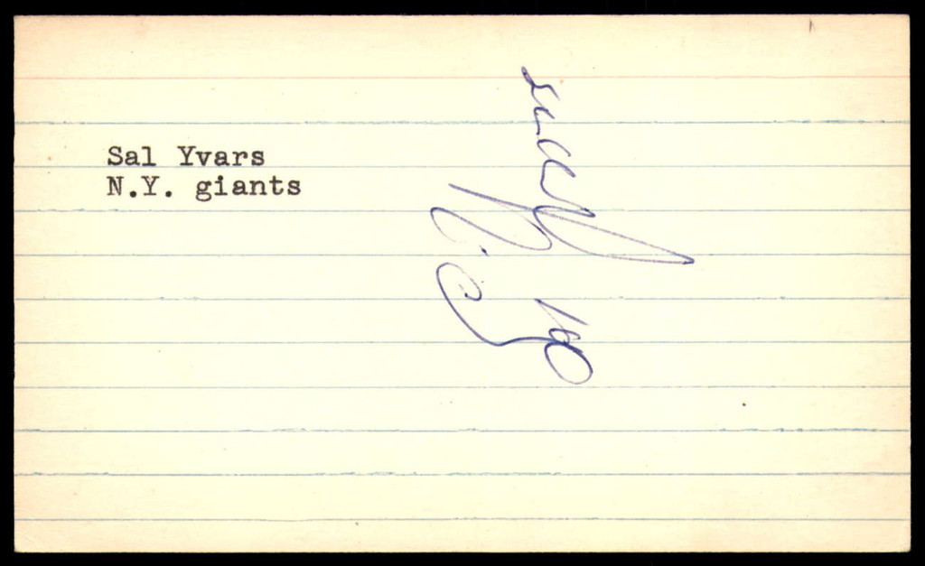 Sal Yvars SIGNED 3X5 INDEX CARD AUTHENTIC AUTOGRAPH New York Giants Vintage Signature
